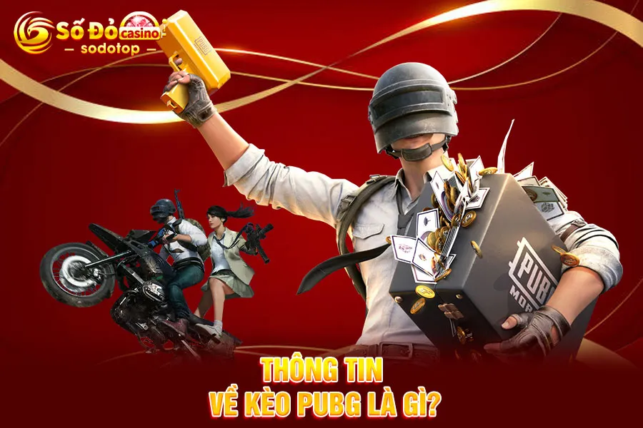 thông-tin-về-kèo-pubg-là-gì